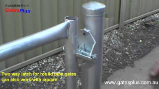 Gate Latch 2 way for round pipe and square [upl. by Banebrudge]