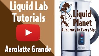 Liquid Lab  Aerolatte Grande Milk Frother [upl. by Georgetta]