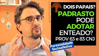 Parentalidade Socioafetiva  Provimento 63 e 83 CNJ na prática [upl. by Eninaj685]