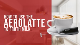 How To Use the AeroLatte To Froth Milk [upl. by Neddra572]