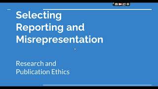 Selective Reporting and Misrepresentation of data Research and Publication ethics Phd coursework [upl. by Wallie654]